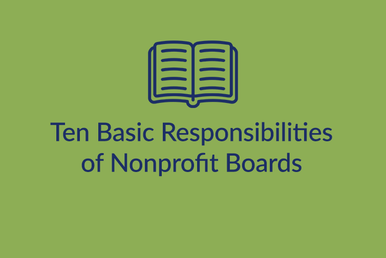 Ten Basic Responsibilities of Nonprofit Boards